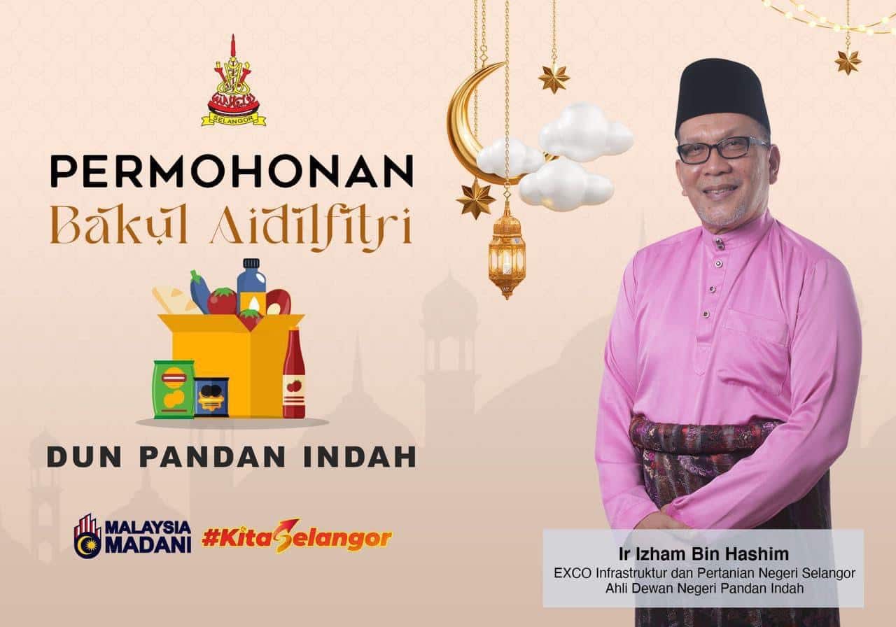 DUN Pandan Indah sedia bakul makanan bantu penduduk sambut Aidilfitri ...